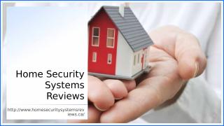 Home Security Systems Reviews.ppt